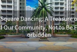 Square Dancing: A Treasure of Our Community, Not to Be Forbidden